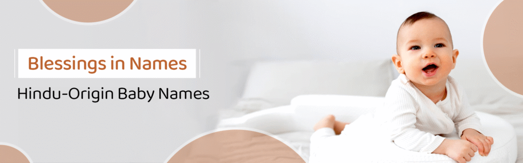 Baby-names With Hindu Origins